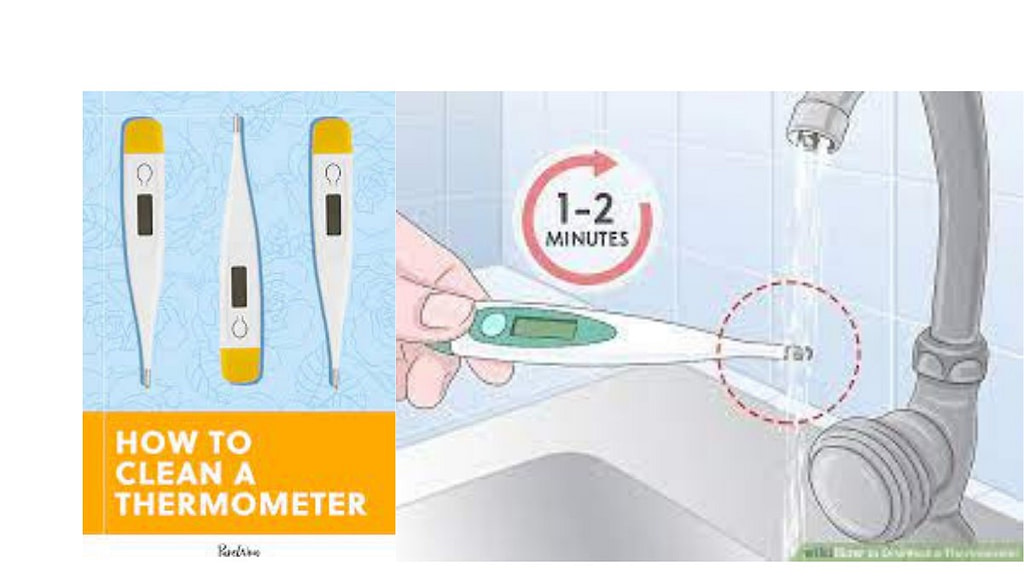 How to Clean a Thermometer Check Accurately Spreading Germs